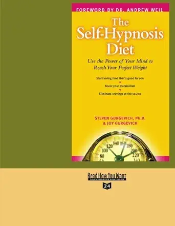 the self hypnosis diet use the power of your mind to reach your perfect weight easyread super large 1st