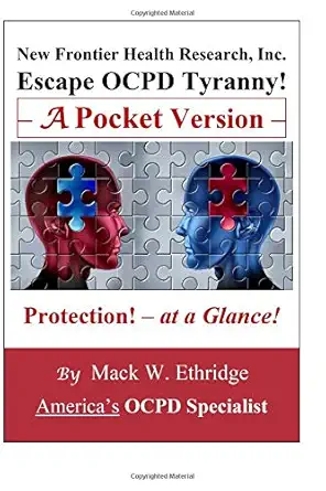 escape ocpd tyranny a pocket version protection at a glance 1st edition mack w ethridge 1727160126,