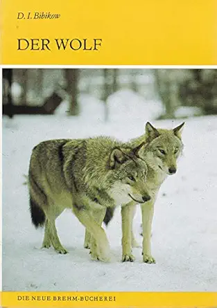 der wolf canis lupus 1st edition d i bibikov 3740301554, 978-3740301552