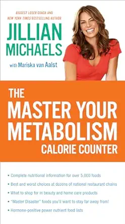 the master your metabolism calorie counter 1st edition jillian michaels ,mariska van aalst 0307718212,