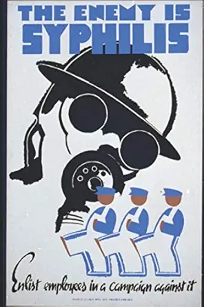the enemy is syphilis wpa health poster 1st edition ais hobok 1706564872, 978-1706564874