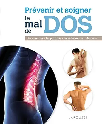 pravenir et soigner le mal de dos 1st edition collectif 2035905346, 978-2035905345