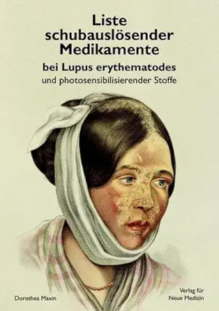 liste schubausla sender medikamente bei lupus erythematodes und photosensibilisierender stoffe 1st edition