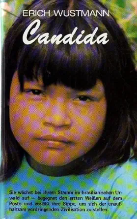 candida tochter der taowaki 1st edition erich wustmann 377090334x, 978-3770903344