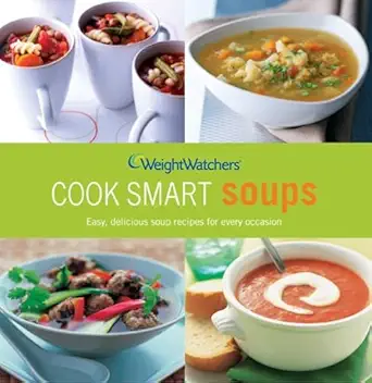 weight watchers cook smart soups 1st edition weight watchers 1847378552, 978-1847378552
