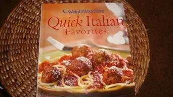 weight watchers quick italian favorites 1st edition weight watchers 0848731182, 978-0848731182