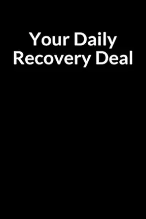 your daily recovery deal a self help and support group addiction overcomers prompt writing notebook and