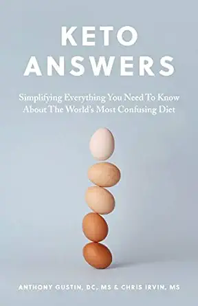 keto answers simplifying everything you need to know about the worlds most confusing diet 1st edition anthony