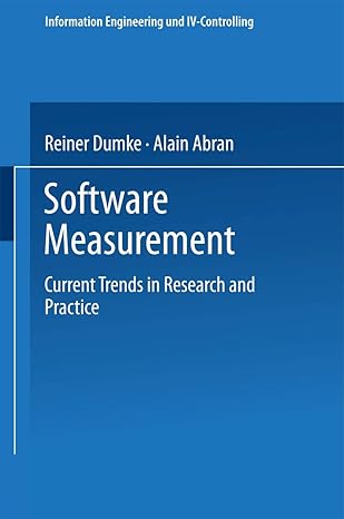 software measurement current trends in research and practice 1st edition reiner dumke ,alain abran