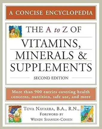 the a to z of vitamins minerals and supplements 1st edition tova navarra ,wendy shankin cohen 0816069344,