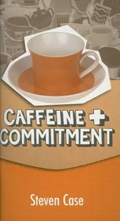 caffeine and commitment 1st edition steve l case 0829818073, 978-0829818079