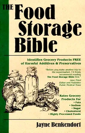 the food storage bible 1st edition jayne benkendorf 0965199010, 978-0965199018