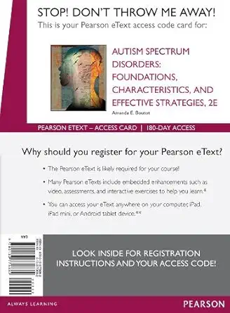 autism spectrum disorders foundations characteristics and effective strategies pearson etext access card 1st