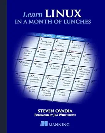 learn linux in a month of lunches 1st edition steven ovadia 1617293288, 978-1617293283