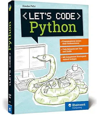 lets code python programmieren lernen mit python ohne vorkenntnisse ideal fa 1/4r kinder und jugendliche 1st
