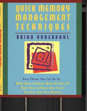 quick memory management techniques 1st edition brian underdahl 0471053848, 978-0471053842