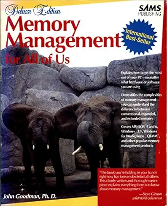memory management for all of us 1st edition john m goodman 067230306x, 978-0672303067