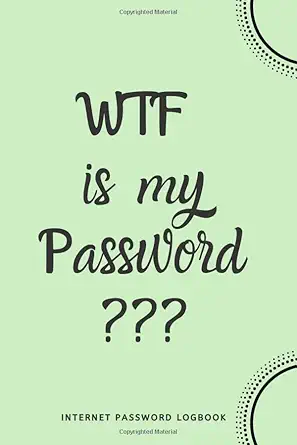 wtf is my password internet password logbook green 1st edition river valley journals 1650379943,