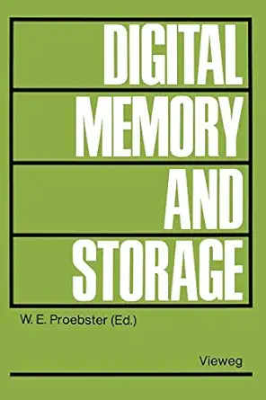 digital memory and storage 1st edition walter e proebster 352808409x, 978-3528084097