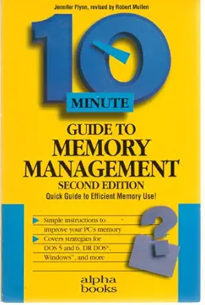 10 minute guide to memory management 1st edition jennifer flynn ,robert mullen 1567612350, 978-1567612356