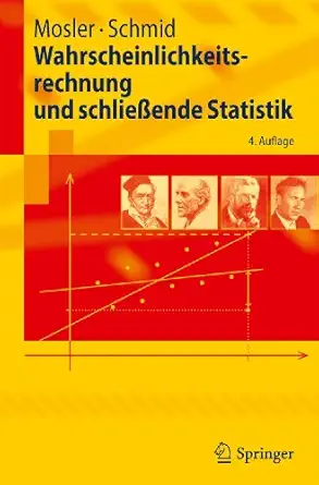 wahrscheinlichkeitsrechnung und schliea ende statistik 1st edition karl mosler ,friedrich schmid 3642150098,
