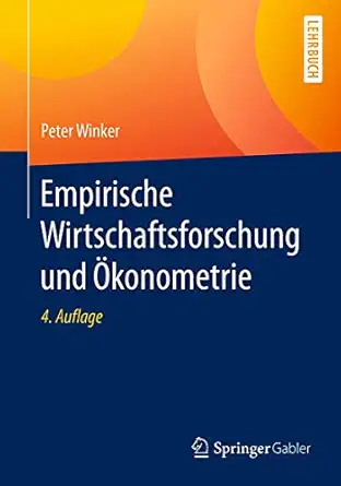 empirische wirtschaftsforschung und a konometrie 1st edition peter winker 3662492989, 978-3662492987