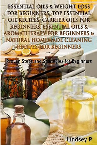 essential oils and weight loss for beginners top essential oil recipes carrier oils for beginners essential