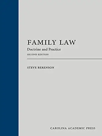 family law doctrine and practice 1st edition steve berenson 1531025757, 978-1531025755