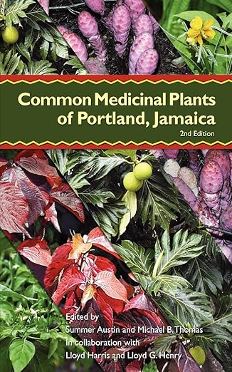 common medicinal plants of portland jamaica 1st edition lloyd harris ,lloyd g henry ,dr michael b thomas