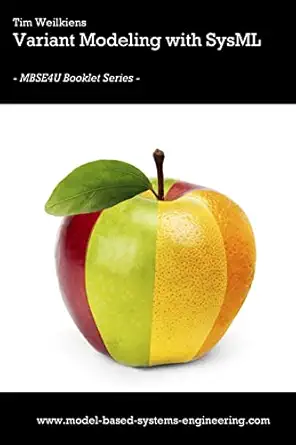 variant modeling with sysml 1st edition tim weilkiens 3981787579, 978-3981787573