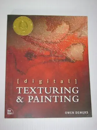 digital texturing and painting 1st edition owen demers 0735709181, 978-0735709188