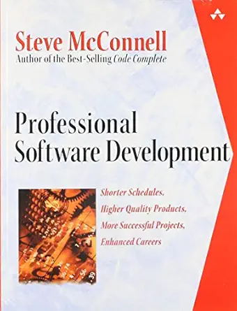 professional software development shorter schedules higher quality products more successful projects enhanced