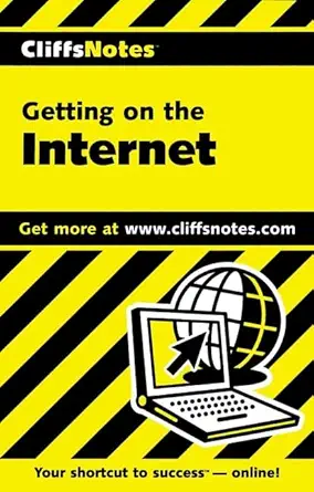 cliffsnotes getting on the internet 1st edition david a crowder ,rhonda crowder 0764585266, 978-0764585265