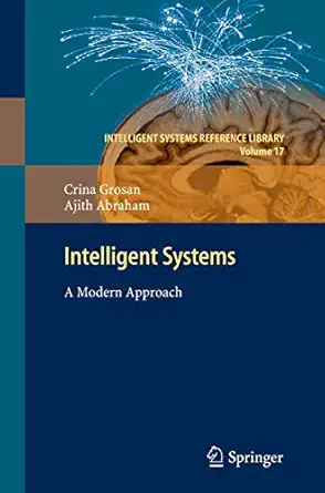 intelligent systems 1st edition grosan 3642210031, 978-3642210037