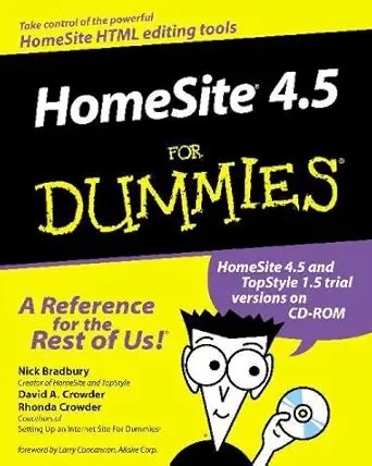 homesite 4 5 for dummies 1st edition nick bradbury ,david crowder ,rhonda crowder 0764507079, 978-0764507076
