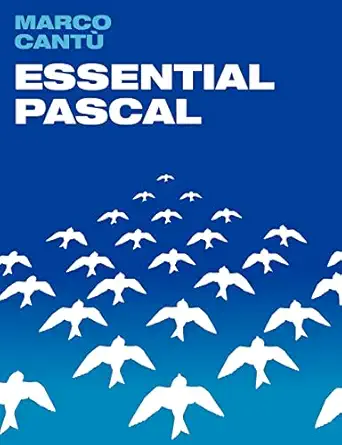 essential pascal 1st edition marco cantu 1440480117, 978-1440480119