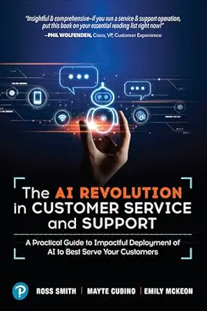 the ai revolution in customer service and support a practical guide to impactful deployment of ai to best