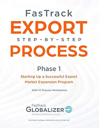fastrack export step by step process phase 1 starting up a successful export market expansion program 1st