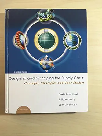 designing and managing the supply chain 1st edition d simchi levi 007298239x, 978-0072982398