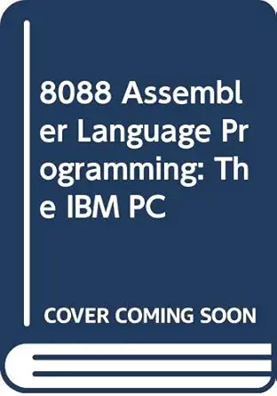 8088 assembler language programming the ibm pc 1st edition david c willen 0672224003, 978-0672224003