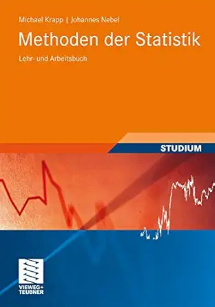 methoden der statistik lehr und arbeitsbuch 1st edition michael krapp ,johannes nebel 3835101544,