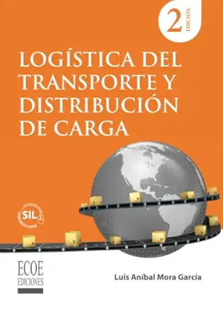 loga stica del transporte y distribucia n de carga 1st edition sr luis ana bal dara o mora garca a