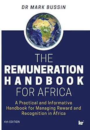 remuneration handbook 4th updated 2020 edtion 1st edition dr mark bussin 186922826x, 978-1869228262