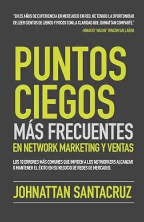 puntos ciegos ma s frecuentes en network marketing y ventas los 10 errores ma s comunes que impiden a los