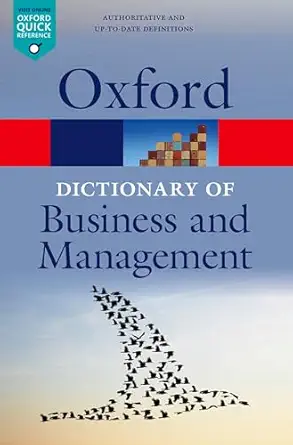 a dictionary of business and management 1st edition jonathan law 0199684987, 978-0199684984