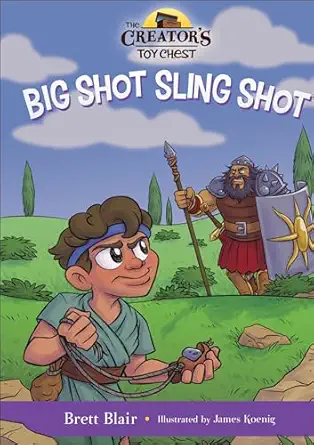 big shot sling shot davids story 1st edition brett blair ,james koenig 080101722x, 978-0801017223