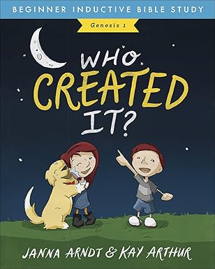 who created it genesis 1 1st edition kay arthur ,janna arndt 0736974709, 978-0736974707