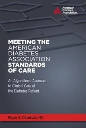 meeting the american diabetes association standards of care an algorithmic approach to clinical care of the