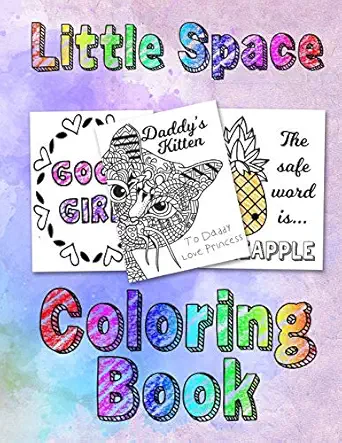 little space coloring book for adults bdsm ddlg abdl lifestyle 1st edition bdsm princess 1693897970,