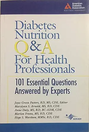 diabetes nutrition qanda for health professionals 1st edition joyce green pastors ,marilyn arnold ,anne daly
